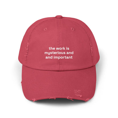 The work is mysterious and important