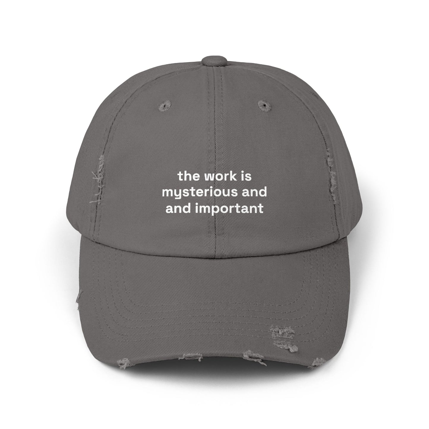 The work is mysterious and important