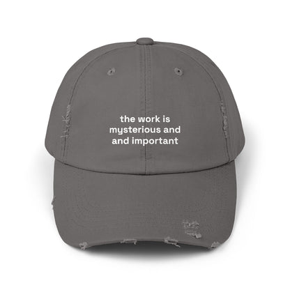 The work is mysterious and important