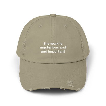 The work is mysterious and important