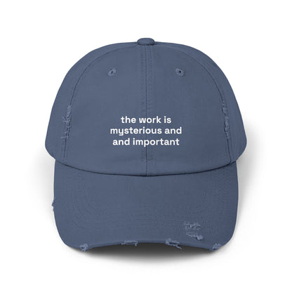 The work is mysterious and important