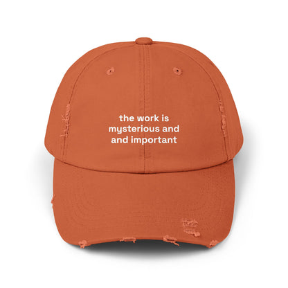 The work is mysterious and important
